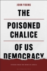 Image for The Poisoned Chalice of US Democracy: Studies from the Horn of Africa