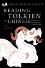 Image for Reading Tolkien in Chinese  : religion, fantasy and translation