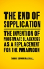 Image for The End of Supplication