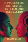 Image for Representing the New AI in Film and Television