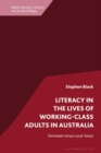 Image for Literacy in the lives of working-class adults in Australia  : dominant versus local voices