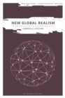 Image for New Global Realism : Thinking Totality in the Contemporary Novel