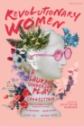 Image for Revolutionary Women: A Lauren Gunderson Play Collection