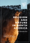 Image for Religion and nature in North America  : an introduction
