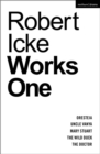 Image for Robert Icke. Works One