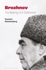 Image for Brezhnev  : the making of a statesman