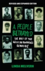 Image for A People Betrayed : The Role of the West in Rwanda&#39;s Genocide, Revised and Expanded Edition