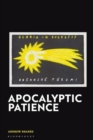 Image for Apocalyptic Patience