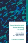 Image for Quasi-Armies and State-Building in Africa