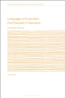 Image for Languages of Australia’s First Peoples in Narrative : Australian Stories