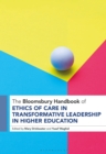 Image for The Bloomsbury Handbook of Ethics of Care in Transformative Leadership in Higher Education