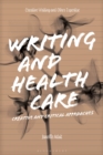 Image for Writing and Health Care