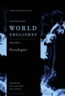 Image for Bloomsbury world EnglishesVolume 1,: Paradigms
