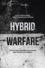 Image for Hybrid warfare  : security and asymmetric conflict in international relations