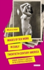 Image for Images of Sex Work in Early Twentieth-Century America