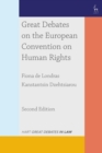 Image for Great Debates on the European Convention on Human Rights