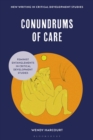 Image for Conundrums of Care