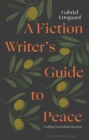 Image for A Fiction Writer’s Guide to Peace