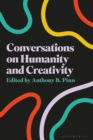 Image for Conversations on Humanity and Creativity