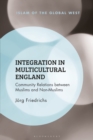 Image for Integration in Multicultural England