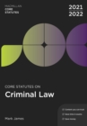 Image for Core Statutes on Criminal Law 2021-22