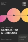 Image for Core statutes on contract, tort and restitution 2021-22