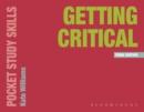 Getting critical - Williams, Kate (Oxford, UK)