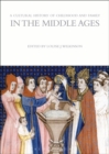 Image for A cultural history of childhood and family in the Middle Ages