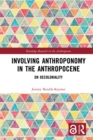 Image for Involving Anthroponomy in the Anthropocene: On Decoloniality
