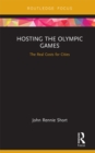 Image for Hosting the Olympic Games: the real costs for cities