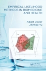 Image for Empirical Likelihood Methods in Biomedicine and Health