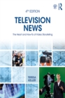 Image for Television news: the heart and how-to of video storytelling