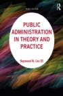 Image for Public administration in theory and practice.