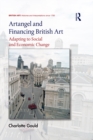 Image for Artangel and Financing British Art: Adapting to Social and Economic Change
