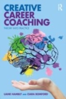 Image for Creative career coaching  : theory into practice
