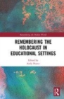 Image for Remembering the Holocaust in educational settings