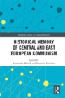 Image for Historical memory of central and east European communism