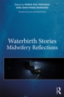 Image for Waterbirth Stories: Midwifery Reflections