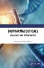 Image for Biopharmaceuticals: challenges and opportunities