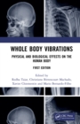 Image for Whole body vibrations: physical and biological effects on the human body