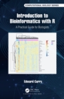 Image for Introduction to Bioinformatics With R: A Practical Guide for Biologists
