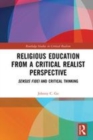 Image for Religious education from a critical realist perspective  : sensus fidei and critical thinking