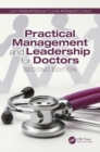 Image for Practical Management and Leadership for Doctors: Second Edition