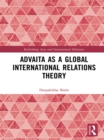 Image for Advaita as a global international relations