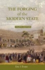 Image for The forging of the modern state  : early industrial Britain, 1783-1870