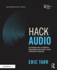 Image for Hack audio: an introduction to computer programming and digital signal processing in MATLAB