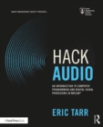 Image for Hack audio: an introduction to computer programming and digital signal processing in MATLAB