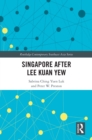 Image for Singapore after Lee Kuan Yew