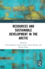 Image for Resources and sustainable development in the Arctic