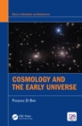 Image for Cosmology and the early universe